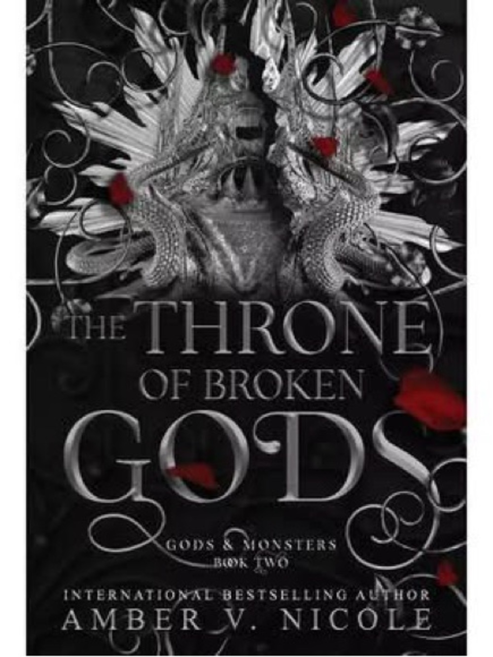 The Throne of Broken Gods — Black Cover with Red Petals